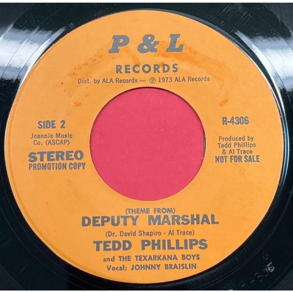 Tedd Phillips Billy the Kid / Deputy Marshal Theme 45 Country Promo P & L 4306 - Picture 2 of 4
